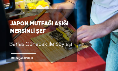 Japon Mutfağı Aşığı Mersinli Şeften Kaz Ciğerli Suşi