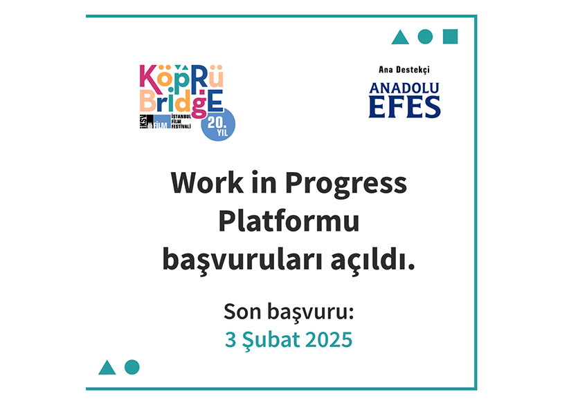 Köprüde Buluşmalar’ın “Work in Progress Platformu” için Başvurular Başladı