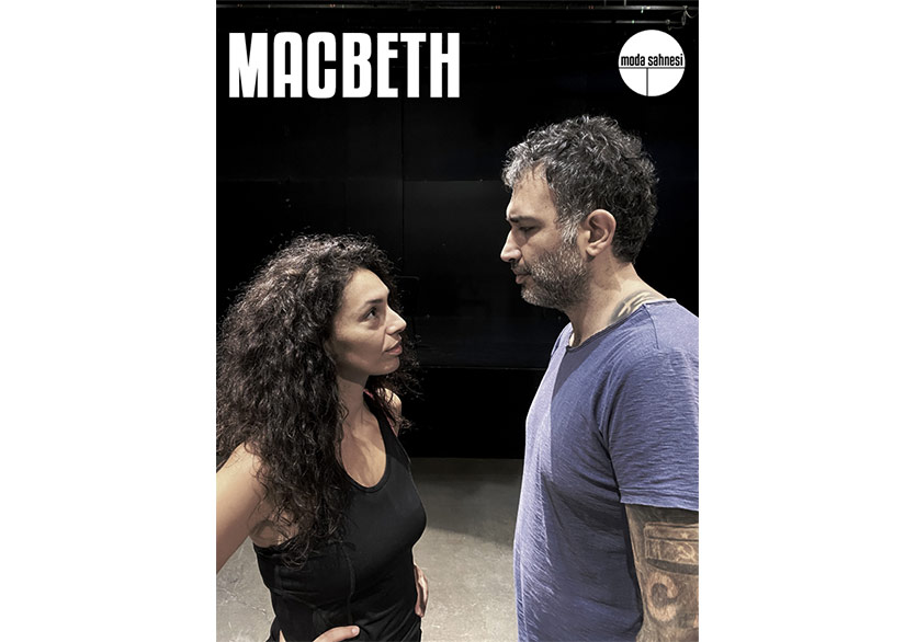 Moda Sahnesi’nden “Macbeth” Yorumu