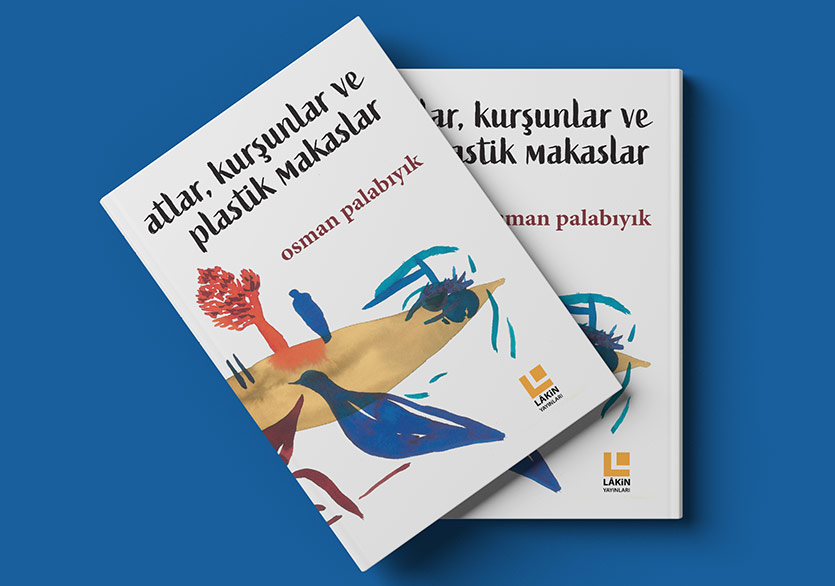 Osman Palabıyık’tan Yeni Kitap: “Atlar, Kurşunlar ve Plastik Makaslar”