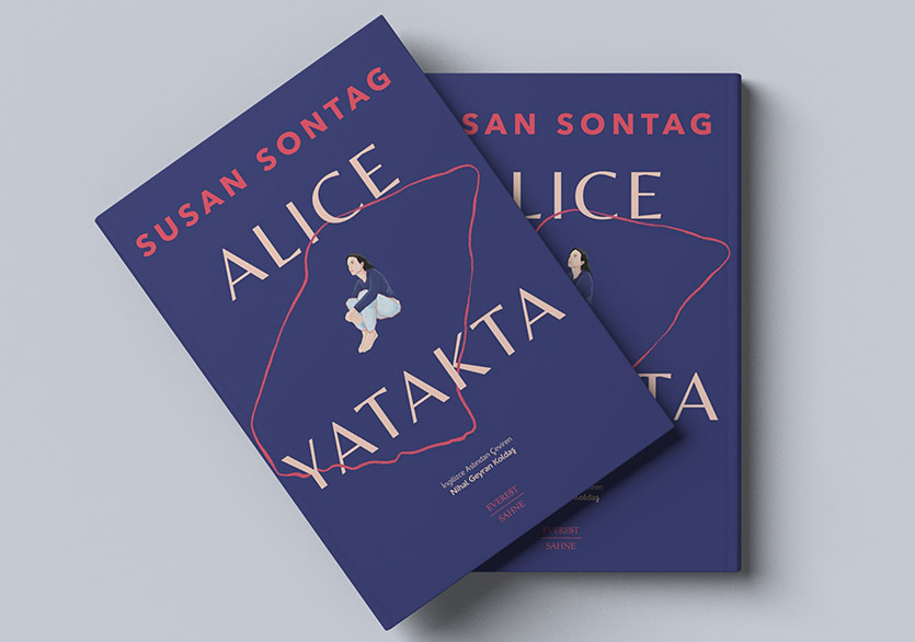 Susan Sontag’ın “Alice Yatakta” Oyunu Türkçede