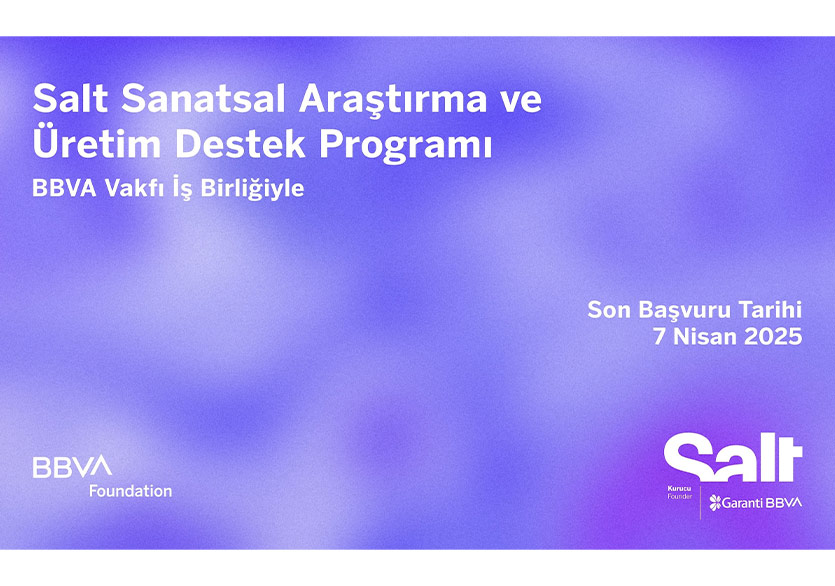 Salt Sanatsal Araştırma ve Üretim Destek Programı Başvuruları Başladı