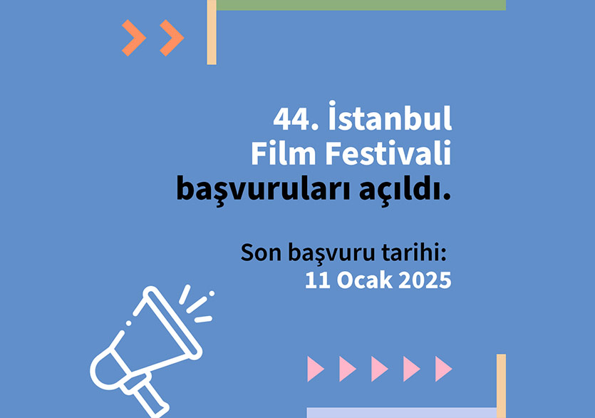 44. İstanbul Film Festivali Başvuruları Başladı