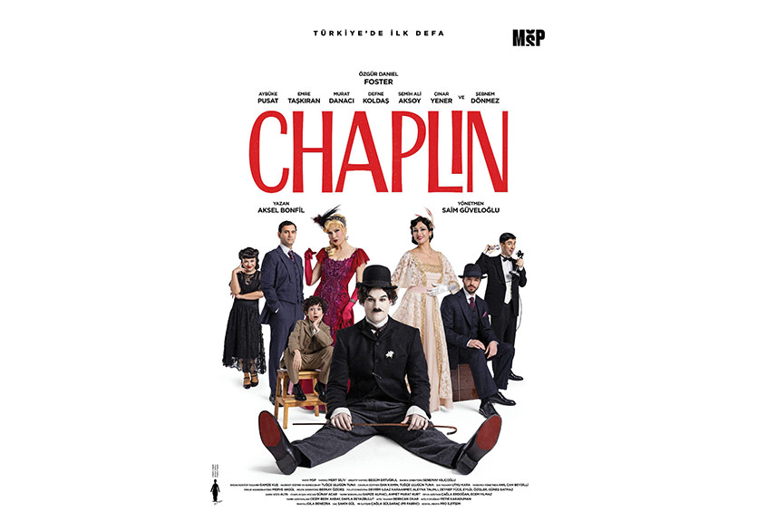 Charlie Chaplin’in Hayatı Tiyatro Sahnesinde: “Chaplin”