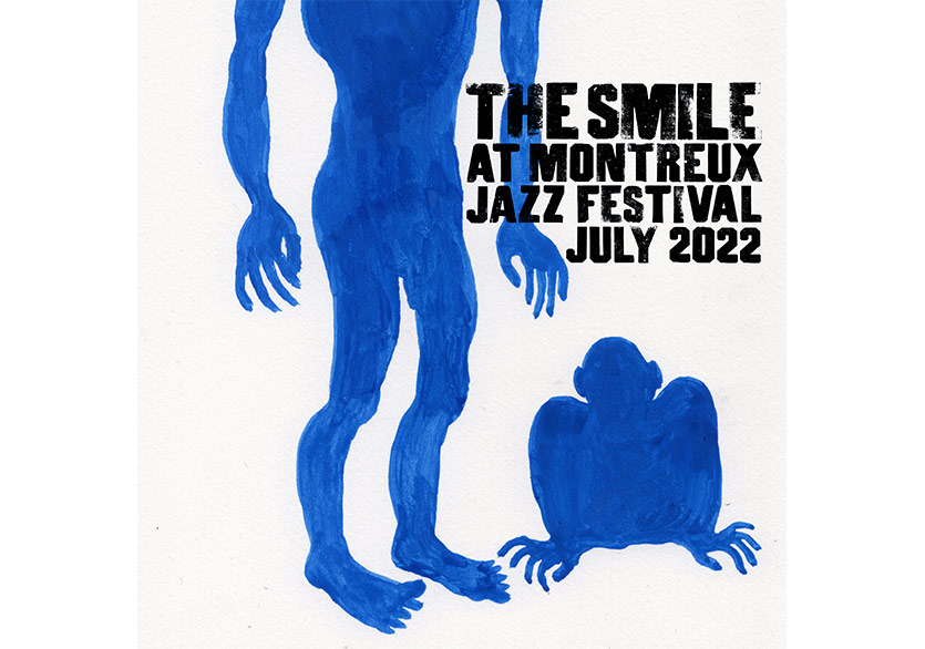 The Smile’dan Canlı Albüm “The Smile At Montreux Jazz Festival, July 2022”