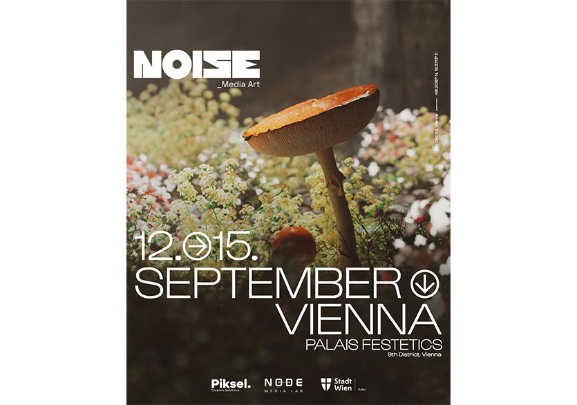 Noise_Media Art 12-15 Eylül’de Viyana’da