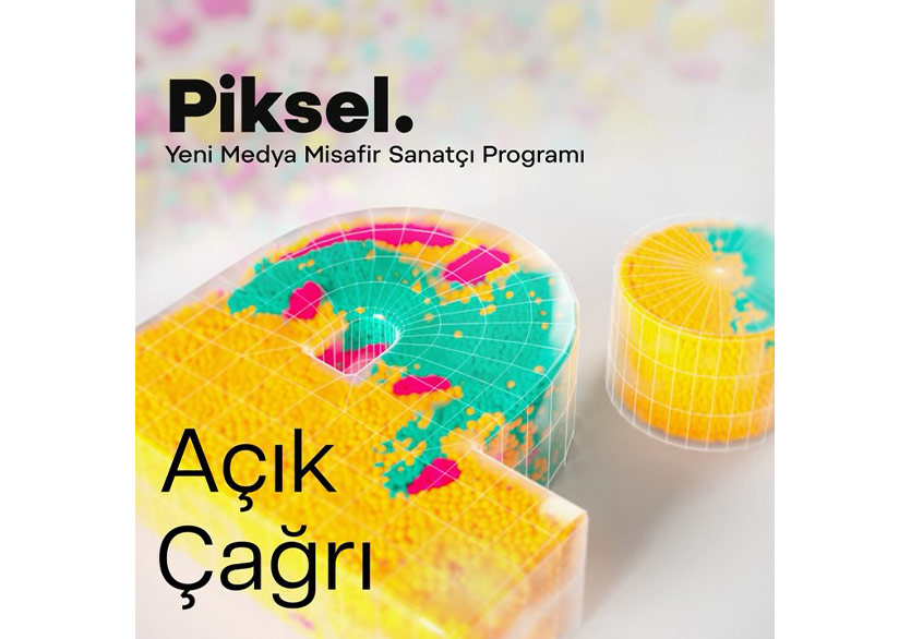 Piksel.Yeni Medya Misafir Sanatçı Programı İçin Açık Çağrı