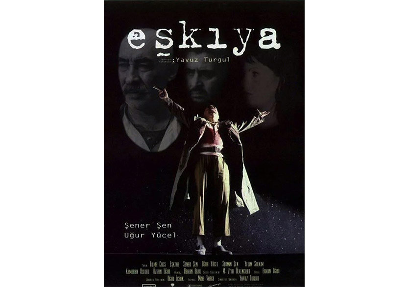 “Eşkıya” ve “Her Şey Çok Güzel Olacak” Yenilenen 4K Formatıyla 6 Eylül’de Sinemalarda