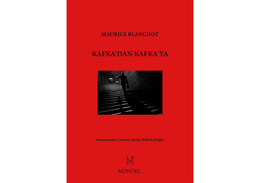 Maurice Blanchot'dan “Kafka'dan Kafka'ya” | Artful Living