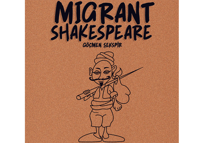 Seyyar Kumpanya “Göçmen Shakespeare” ile Edinburgh Fringe Festivali’nde